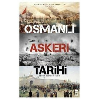 Osmanlı Askeri Tarihi Gültekin Yıldız