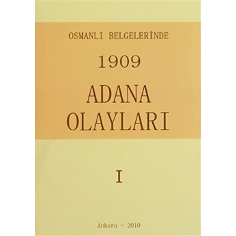 Osmanlı Belgelerinde 1909 Adana Olayları (2 Kitap Takım)-Kolektif