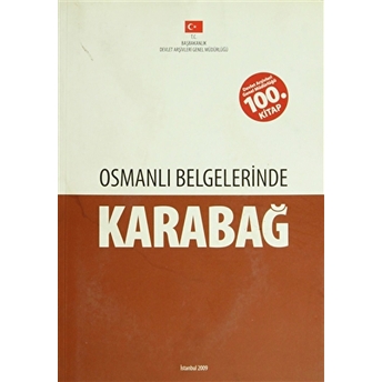 Osmanlı Belgelerinde Karabağ-Kolektif