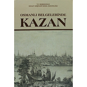 Osmanlı Belgelerinde Kazan Ciltli Kolektif