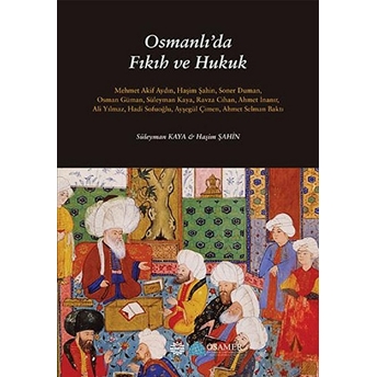 Osmanlı’da Fıkıh Ve Hukuk Haşim Şahin