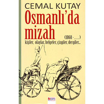 Osmanlı’da Mizah Cemal Kutay