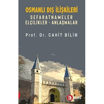 Osmanlı Dış Ilişkileri Cahit Bilim