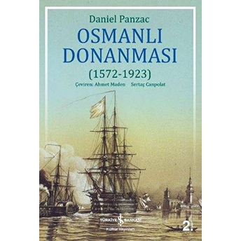 Osmanlı Donanması (1572 - 1923) Daniel Panzac