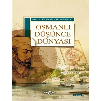 Osmanlı Düşünce Dünyası Süleyman Hayri Bolay