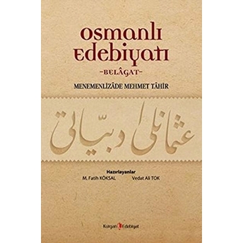 Osmanlı Edebiyatı - Belagat M. Fatih Köksal