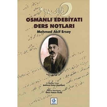 Osmanlı Edebiyatı Ders Notları Ciltli Mehmed Akif Ersoy