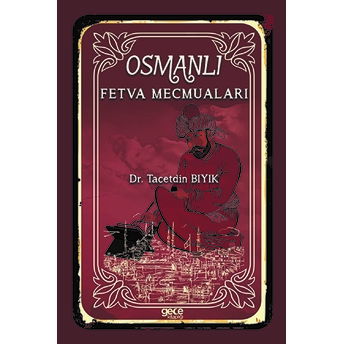 Osmanlı Fetva Mecmuaları