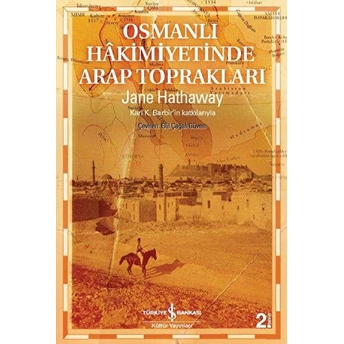 Osmanlı Hakimiyetinde Arap Toprakları Jane Hathaway