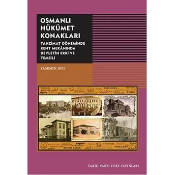 Osmanlı Hükümet Konakları Yasemin Avcı