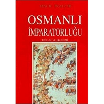 Osmanlı Imparatorluğu Halil Inalcık