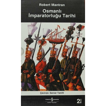 Osmanlı Imparatorluğu Tarihi (2 Cilt Kutulu) Robert Mantran