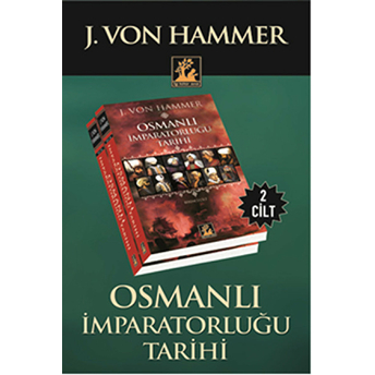 Osmanlı Imparatorluğu Tarihi (2 Cilt Takım) / Joseph V. Hammer Joseph V. Hammer