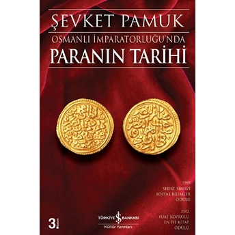 Osmanlı Imparatorluğun'da Paranın Tarihi Şevket Pamuk