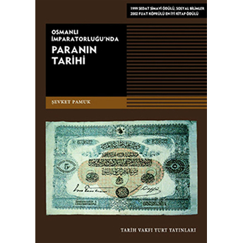 Osmanlı Imparatorluğu'nda Paranın Tarihi Şevket Pamuk