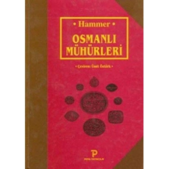 Osmanlı Mühürleri Ciltli Joseph Von Hammer