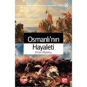 Osmanlı’nın Hayaleti (Cep Boy) Erhan Afyoncu