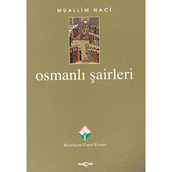 Osmanlı Şairleri Muallim Naci