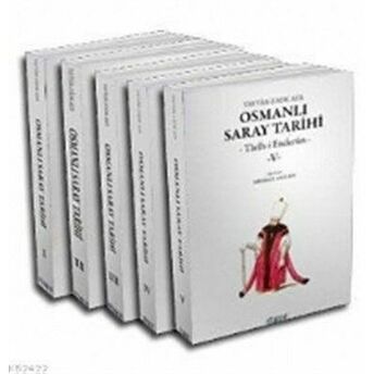 Osmanlı Saray Tarihi Tarih-I Enderun (5 Kitap Takım) Tayyar Zade Ata