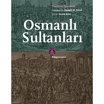 Osmanlı Sultanları Theodoros Spandunis