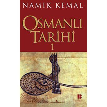 Osmanlı Tarihi 1 Namık Kemal