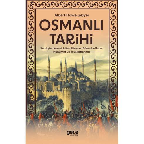 Osmanlı Tarihi Albert Howe Lybyer