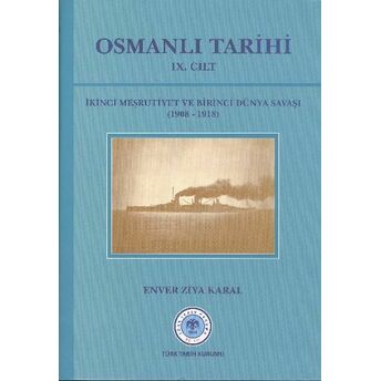 Osmanlı Tarihi (Ix.cilt) Enver Ziya Karal