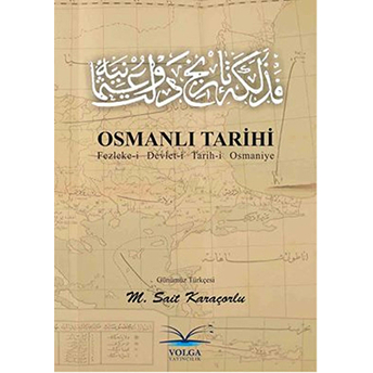 Osmanlı Tarihi Mehmet Sait Karaçorlu