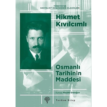 Osmanlı Tarihinin Maddesi Hikmet Kıvılcımlı