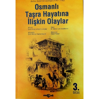 Osmanlı Taşra Hayatına Ilişkin Olaylar Şeyh Ahmet El-Bediri El-Hallak