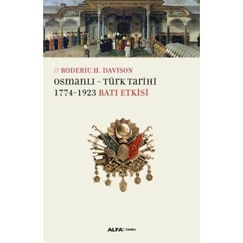 Osmanlı-Türk Tarihi Roderic H. Davison