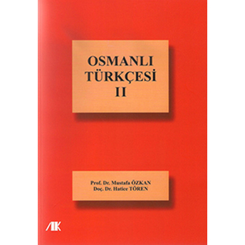 Osmanlı Türkçesi- 2 Mustafa Özkan