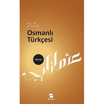 Osmanlı Türkçesi Ali Öztürk