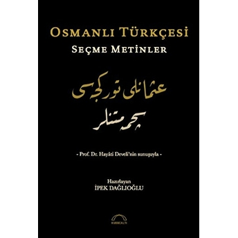 Osmanlı Türkçesi Seçme Metinler