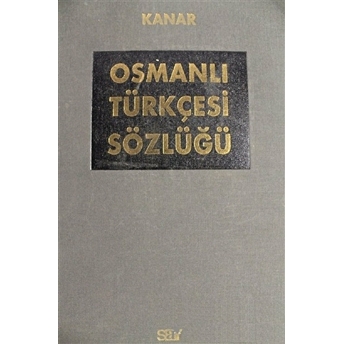 Osmanlı Türkçesi Sözlüğü Cilt: 2 Ciltli Kolektif