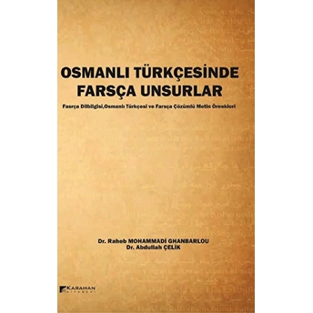 Osmanlı Türkçesinde Farsça Unsurlar Kolektif