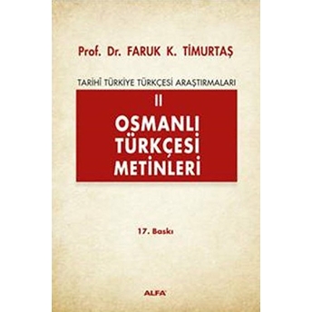 Osmanlı Türkçesine Giriş 2 Prof.dr.faruk K Timurtaş