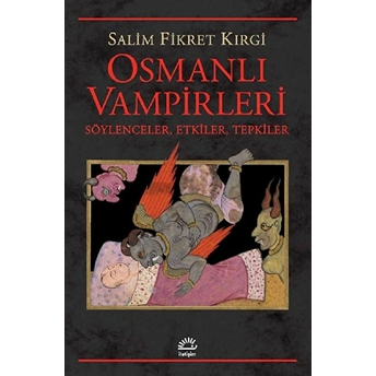 Osmanlı Vampirleri Salim Fikret Kırgi