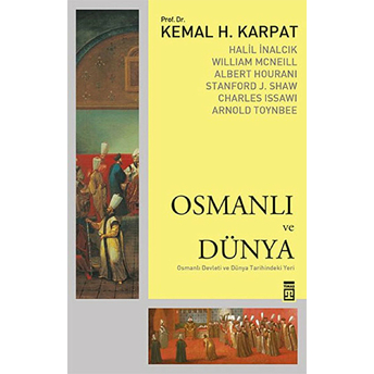 Osmanlı Ve Dünya Kemal Karpat