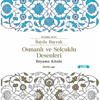 Osmanlı Ve Selçuklu Desenleri Boyama Kitabı Kolektif