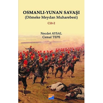 Osmanlı - Yunan Savaşı - Necdet Aysal