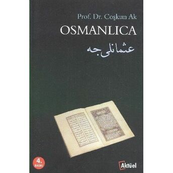 Osmanlıca Coşkun Ak