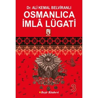 Osmanlıca Imla Lügati 3 Ali Kemal Belviranlı