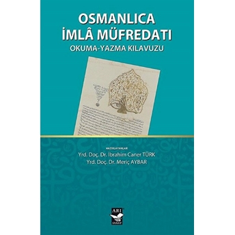 Osmanlıca Imla Müfredatı Meriç Aybar