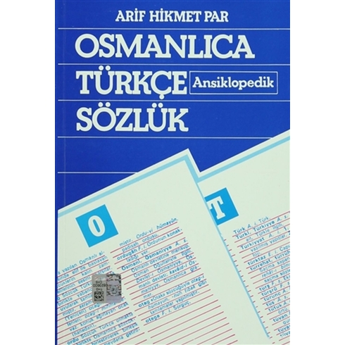 Osmanlıca Türkçe Ansiklopedik Sözlük Arif Hikmet Par