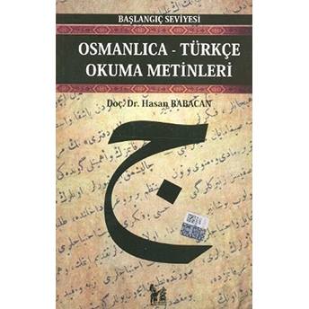 Osmanlıca-Türkçe Okuma Metinleri - Başlangıç Seviyesi-2 Hasan Babacan