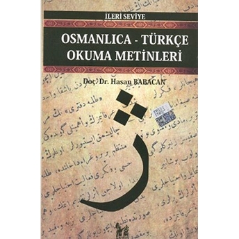 Osmanlıca-Türkçe Okuma Metinleri - Ileri Seviye-8-Hasan Babacan