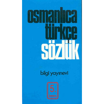 Osmanlıca Türkçe Sözlük Ahmet Tevfik Küflü