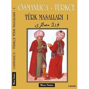 Osmanlıca - Türkçe Türk Masalları 1 Süleyman Tevfik