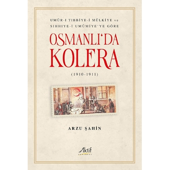 Osmanlıda Kolera (1910-1911)